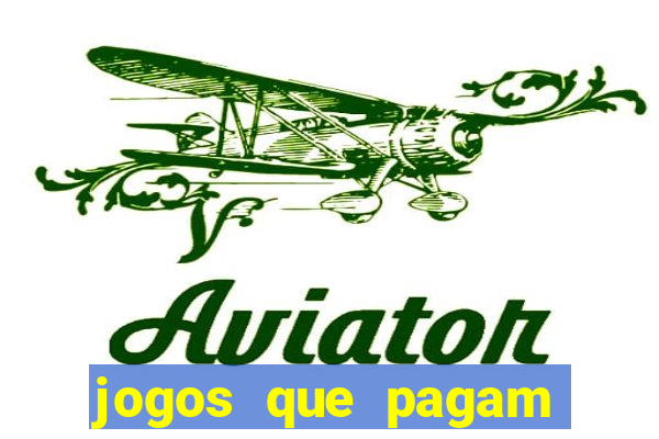 jogos que pagam dinheiro no pix de verdade